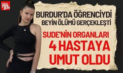 Burdur'da Öğrenciydi Organları 4 Hastaya Umut Oldu