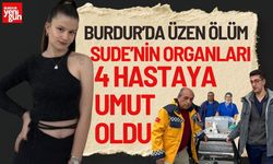 Burdur'da Üzen Ölüm Organları 4 Hastaya Umut Oldu