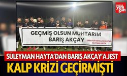 Süleyman Hayta’dan Barış Akçay’a Jest