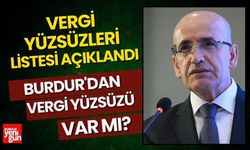 Burdur'dan vergi yüzsüzü var mı?