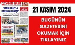 21 KASIM 2024 PERŞEMBE BURDUR YENİ GÜN GAZETESİ SAYFALARI