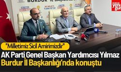 AK Parti Genel Başkan Yardımcısı Yılmaz, Burdur’da konuştu