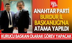 Anahtar Parti Burdur İl Başkanlığı'na Atama Yapıldı