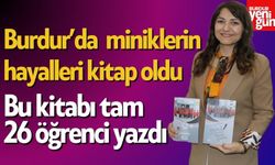 Burdur'da bu kitabı tam 26 öğrenci yazdı