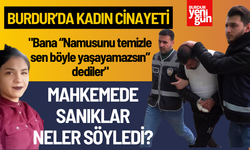 "Bana “Namusunu temizle sen böyle yaşayamazsın” dediler"