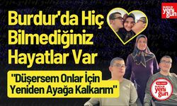 Burdur'da Hiç Bilmediğiniz Hayatlar Var