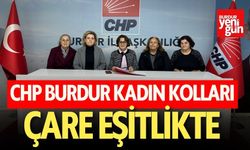 CHP Burdur Kadın Kolları: ÇARE EŞİTLİKTE