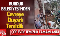 Burdur Belediyesi’nden Çevreye Duyarlı Temizlik