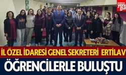 Genel Sekreter Asım Ertilav Öğrencilerle Buluştu