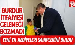 Burdur İtfaiyesi Geleneği Bozmadı: Yeni Yıl Hediyeleri Sahiplerini Buldu!