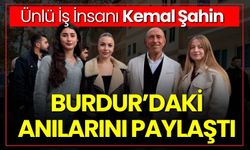 Ünlü İş İnsanı Kemal Şahin Bucak'taki Anılarını Paylaştı