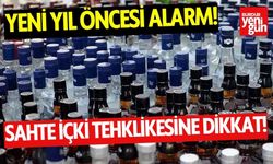 Yeni Yıl Öncesi Alarm: Sahte İçki Tehlikesine Dikkat!