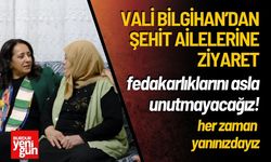 Burdur Valisi Bilgihan Şehit ve Gazi Ailelerini Ziyaret Etti