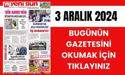 3 ARALIK 2024 SALI BURDUR YENİ GÜN GAZETESİ SAYFALARI