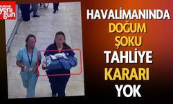 Havalimanı Tuvaletinde Doğum Davasında Yeni Gelişme