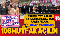 Burdur’da Lezzetin Yeni Adresi: 106 Mutfak Kapılarını Açtı!