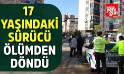 17 Yaşındaki Sürücü Ölümden Döndü