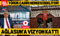 Ağlasun'da Yörük Çadırı Herkesi Bekliyor