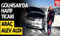 Gölhisar’da Hafif Ticari Araç Alev Aldı