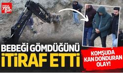 Bebeği Gömdüğünü İtiraf Etti