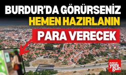 Burdur'da Bu Cihaz Para Verecek