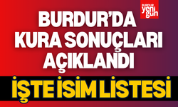 Burdur İşe Uyum Programı Kura Sonuçları Açıklandı