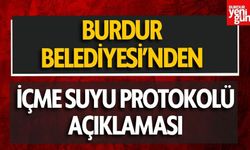 Burdur Belediyesi'nden İçme Suyu Protokolü Hakkında Açıklama