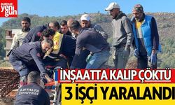 İnşaatta Kalıp Çöktü: 3 İşçi Yaralandı