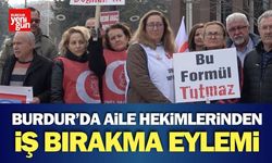 Burdur’da Aile Hekimlerinden İş Bırakma Eylemi