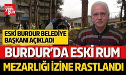 Burdur’da Eski Rum Mezarlığı İzine Rastlandı