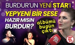 Burdur'un Yeni Starı Albümü Bugün Çıktı