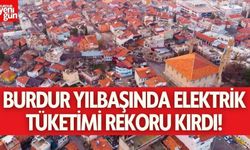 Burdur Yılbaşında Elektrik Tüketimi Rekor Kırdı!