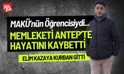 MAKÜ'lü Öğrenci Hayatını Kaybetti