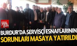 Burdur’da Servisçi Esnafının Sorunları Masaya Yatırıldı