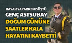 Genç Astsubay Doğum Gününe Saatler Kala Hayatını Kaybetti