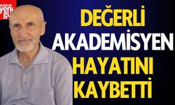 Değerli Akademisyen Hayatını Kaybetti