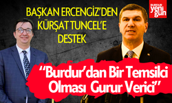 “Burdur’dan Bir Temsilci Olması Gurur Verici”