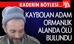 Kaybolan Adam Ormanlık Alanda Ölü Bulundu