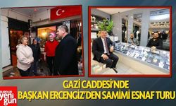 Başkan Ercengiz’den Gazi Caddesi Esnaflarına Ziyaret