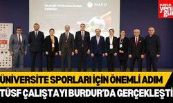 TÜSF Burdur’da Buluştu: Üniversite Sporlarının Geleceği Masaya Yatırıldı