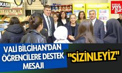 Vali Bilgihan'dan Öğrencilere Destek Mesajı: "Sizinleyiz"