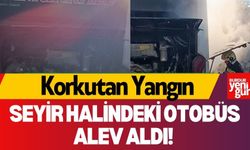 Seyir Halindeki Otobüs Alev Aldı! Büyük Panik Yaşandı