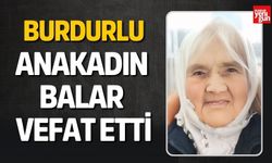 Burdur'da Anakadın Balar Vefat Etti