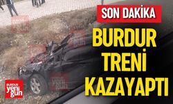 SON DAKİKA - Burdur treni kaza yaptı!