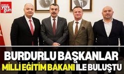 Burdurlu Başkanlar Milli Eğitim Bakanı ile Buluştu