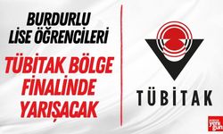 Burdurlu Lise Öğrencileri TÜBİTAK Bölge Finalinde Yarışacak