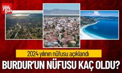 Burdur'un Nüfusu Kaç Oldu?