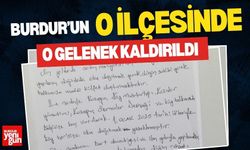 Burdur'un O İlçesinde O Gelenek Kaldırıldı