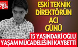 15 Yaşındaki Genç Yaşam Mücadelesini Kaybetti