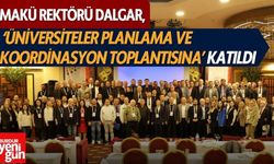 Rektör Dalgar, ‘Üniversiteler Planlama ve Koordinasyon Toplantısına’ katıldı